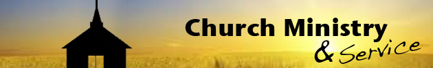 Church Ministry & Service