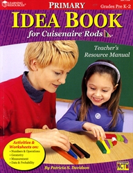Idea Book for Cuisenaire Rods - Primary