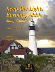 Keep the Lights Burning, Abbie - Progeny Press Study Guide