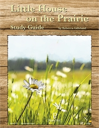 Little House on the Prairie - Progeny Press Study Guide