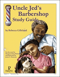 Uncle Jed's Barbershop - Progeny Press Study Guide