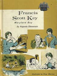 Francis Scott Key: Maryland Boy