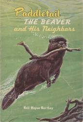 Paddletail the Beaver and His Neighbors